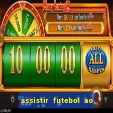 assistir futebol ao vivo multimarcas